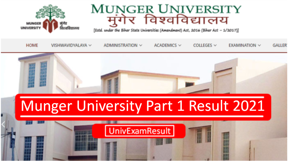 Munger University Part 1 Result 2021 Download Now BA BSc 1st