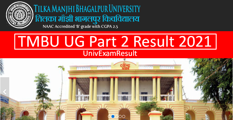 Tmbu Part 2 Result 2021 Ba Bsc Bcom 2nd Year Result